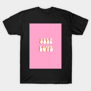 SELF LOVE T-Shirt